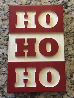 Ho Ho Ho Sign