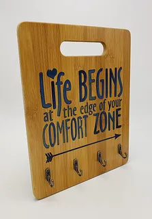 Life Begins At The Edge Of Your Comfort Zone