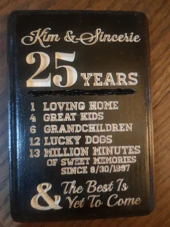 Kim & Sincerie's 25th Anniversary Plaque